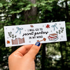 Aesthetic booktok bookmark with the lyrics "I will go to secret hardens in my mind" inspired by Taylor Swift's song "I Hate It Here" from TTPD. 